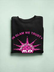 Sweatshirt - In Glam We Trust